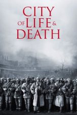 Nonton Film City of Life and Death (2009) Sub Indo