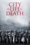 Nonton Film City of Life and Death (2009) Sub Indo