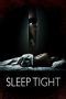 Nonton Film Sleep Tight (2011) Sub Indo