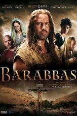 Nonton Film Barabbas (2013) Sub Indo