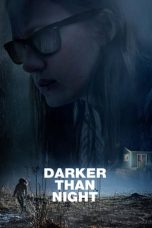 Nonton Film Darker than Night (2018) Sub Indo