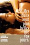 Nonton Film My Nights Are More Beautiful Than Your Days (1989) Sub Indo