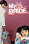 Nonton Film My Little Bride (2004) Sub Indo