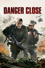 Nonton Film Danger Close: The Battle of Long Tan (2019) Sub Indo