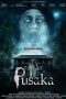 Nonton Film Pusaka (2019) Sub Indo