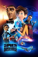 Nonton Film Spies in Disguise (2019) Sub Indo