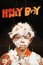 Nonton Film Honey Boy (2019) Sub Indo