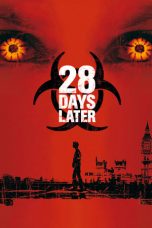 Nonton Film 28 Days Later … (2002) Sub Indo