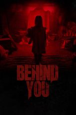 Nonton Film Behind You (2020) Sub Indo