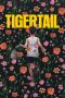 Nonton Film Tigertail (2020) Sub Indo