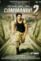 Nonton Film Commando 2 (2017) Sub Indo