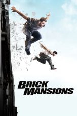 Nonton Film Brick Mansions (2014) Sub Indo