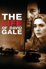 Nonton Film The Life of David Gale (2003) Sub Indo