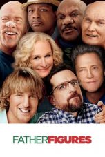 Nonton Film Father Figures (2017) Sub Indo