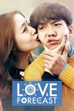 Nonton Film Love Forecast (2015) Sub Indo