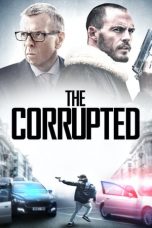 Nonton Film The Corrupted (2019) Sub Indo