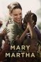 Nonton Film Mary and Martha (2013) Sub Indo