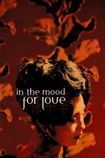 Nonton Film In the Mood for Love (2000) Sub Indo