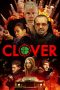 Nonton Film Clover (2020) Sub Indo