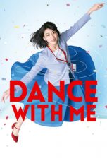 Nonton Film Dance With Me (2019) Sub Indo