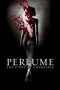 Nonton Film Perfume: The Story of a Murderer (2006) Sub Indo