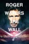 Nonton Film Roger Waters: The Wall (2014) Sub Indo