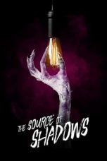 Nonton Film The Source of Shadows (2020) Sub Indo