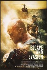 Nonton Film Escape and Evasion (2019) Sub Indo