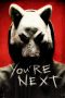 Nonton Film You’re Next (2011) Sub Indo