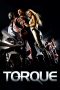 Nonton Film Torque (2004) Sub Indo