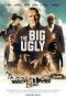 Nonton Film The Big Ugly (2020) Sub Indo