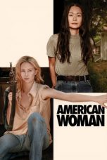 Nonton Film American Woman (2020) Sub Indo