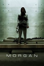 Nonton Film Morgan (2016) Sub Indo