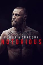 Nonton Film Conor McGregor: Notorious (2017) Sub Indo