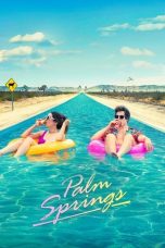 Nonton Film Palm Springs (2020) Sub Indo