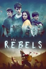 Nonton Film The Rebels (2019) Sub Indo