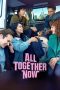 Nonton Film All Together Now (2020) Sub Indo