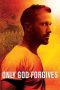 Nonton Film Only God Forgives (2013) Sub Indo