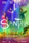 Nonton Film Santana (2020) Sub Indo