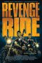 Nonton Film Revenge Ride (2020) Sub Indo