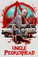 Nonton Film Uncle Peckerhead (2020) Sub Indo