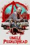 Nonton Film Uncle Peckerhead (2020) Sub Indo