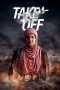 Nonton Film Take Off (2017) Sub Indo