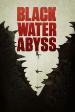 Nonton Film Black Water Abyss (2020) Sub Indo