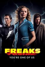 Nonton Film Freaks : You’re One of Us (2020) Sub Indo