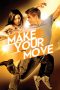 Nonton Film Make Your Move (2013) Sub Indo