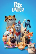 Nonton Film Pets United (2019) Sub Indo