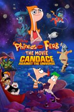 Nonton Film Phineas and Ferb The Movie Candace Against the Universe (2020) Sub Indo