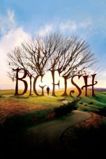 Nonton Film Big Fish (2003) Sub Indo