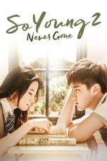 Nonton Film So Young 2: Never Gone (2016) Sub Indo